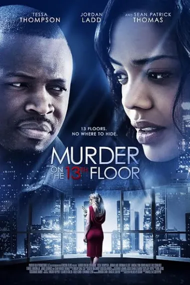 Murder on the 13th Floor (2012) 海报