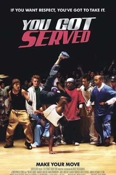 热力四射 You Got Served (2004) 海报