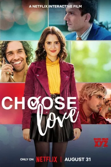 千挑万选的爱 Choose Love (2023) 海报