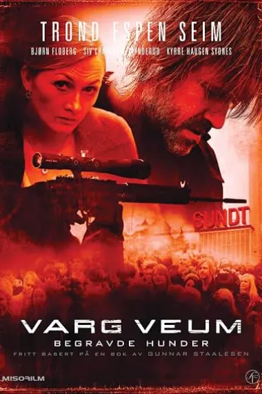 瓦格·韦于姆系列——选举风波 Varg Veum - Begravde hunder (2008) 海报