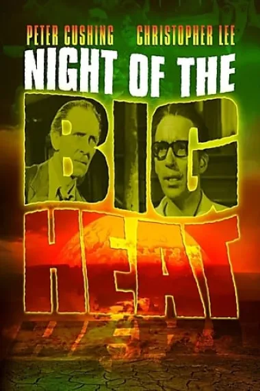 炎热之夜 Night of the Big Heat (1967) 海报