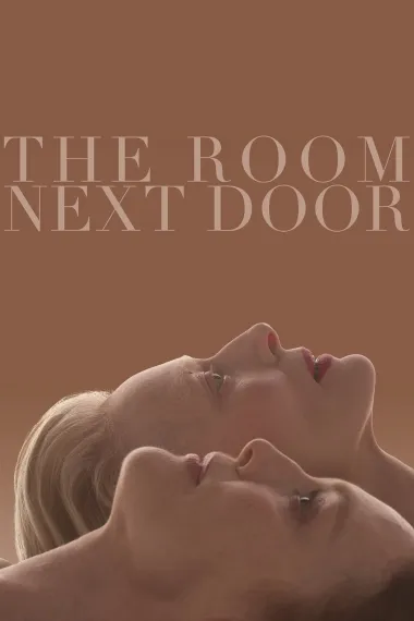 隔壁房间 The Room Next Door (2024) 海报