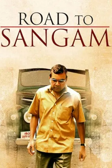 Road to Sangam (2009) 海报