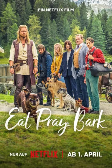 汪星人训练营 Eat Pray Bark (2026) 海报