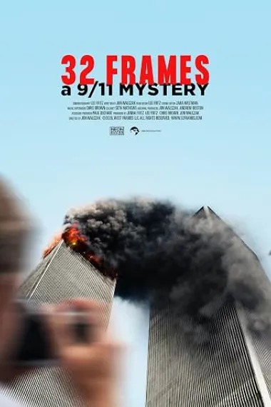 32张照片：一个911谜团 32 32 Frames: A 9/11 Mystery (2026) 海报