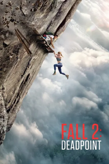 坠落2：死点 Fall 2: Deadpoint (2026) 海报