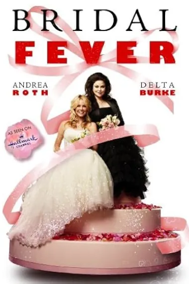 发烧婚礼 Bridal Fever (2008) 海报