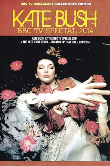 The Kate Bush Story: Running Up That Hill (2014) 海报