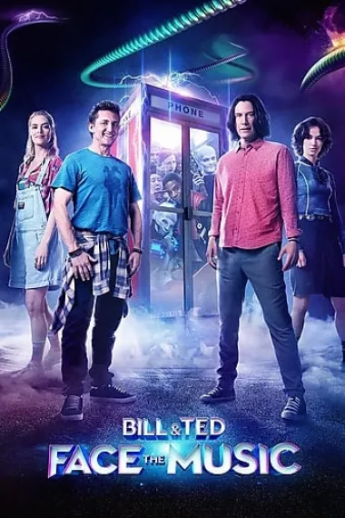 比尔和泰德寻歌记 Bill & Ted Face the Music (2020) 海报