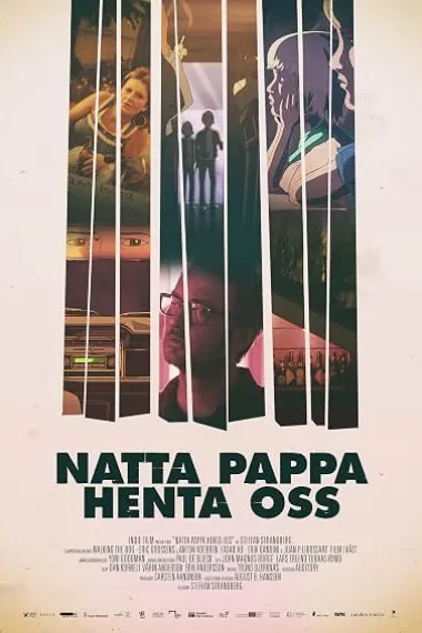 Natta pappa henta oss (2017) 海报