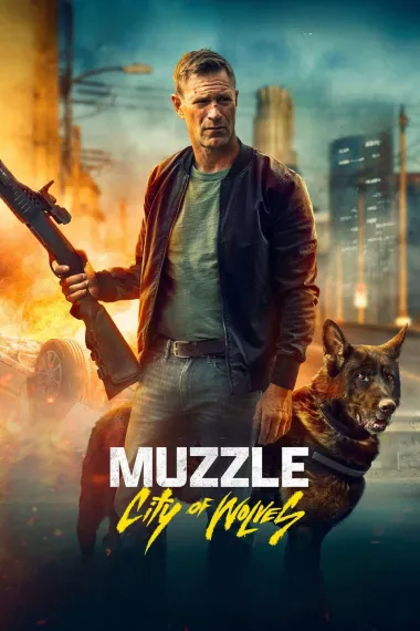 神探忠犬2：狼之城 Muzzle: City of Wolves (2025) 海报