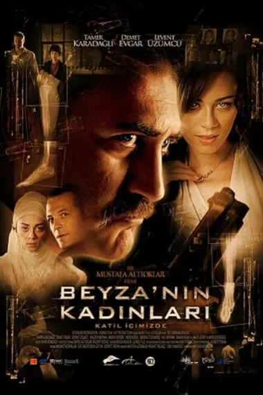 疲惫的心灵 Beyza'nin Kadinlari (2006) 海报