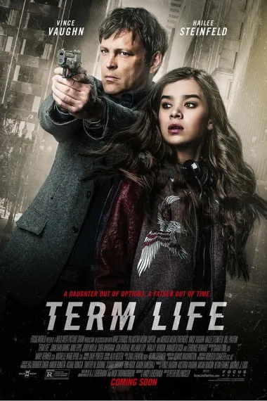 期限人生 Term Life (2016) 海报