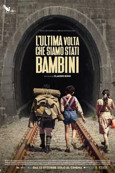 我们最后一次做孩子 L'ultima volta che siamo stati bambini (2023) 海报