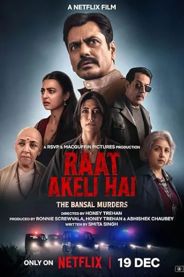 孤夜：豪门血案 Raat Akeli Hai: The Bansal Murders (2025) 海报