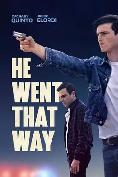 他朝那边走了 He Went That Way (2023) 海报