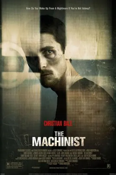 机械师-克里斯蒂安·贝尔 The Machinist (2004) 海报