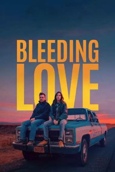 蔓延的爱 Bleeding Love (2023) 海报