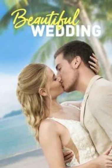 美丽的婚礼 Beautiful Wedding (2024) 海报
