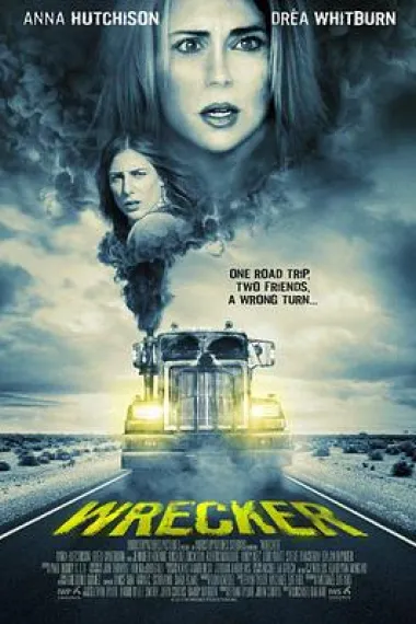致命拖车 Wrecker (2015) 海报