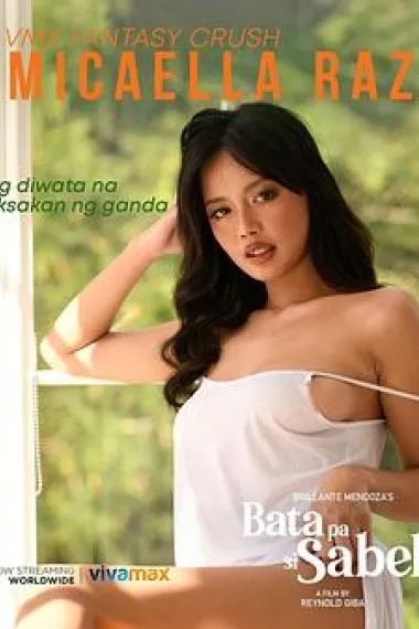 萨贝尔还很年轻 Bata pa si Sabel (2022) 海报