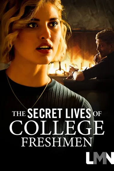 大学新生的秘密生活 The Secret Lives of College Freshmen (2021) 海报