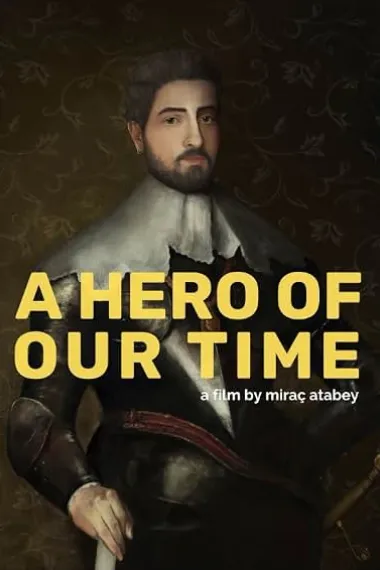 我们时代的英雄 A Hero of Our Time (2023) 海报
