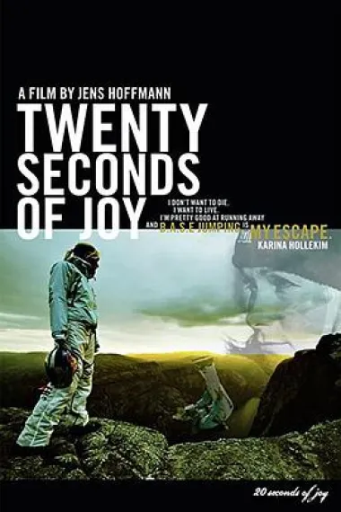 “落”极生悲 20 Seconds of Joy (2007) 海报