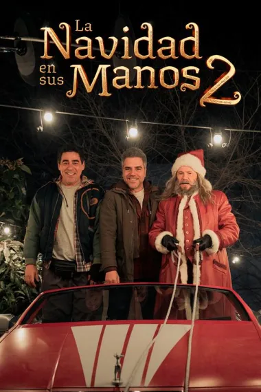 我爸救了圣诞节2 La Navidad en sus manos 2 (2025) 海报