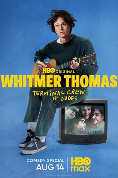Whitmer Thomas: Terminal Crew of Dudes (2026) 海报