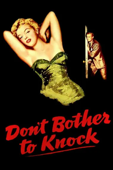 无需敲门 Don't Bother to Knock (1952) 海报