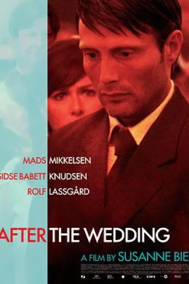 婚礼之后 After the Wedding (2006) 海报