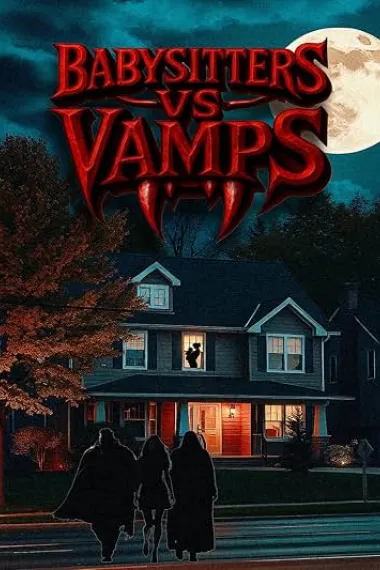 保姆大战吸血鬼 Babysitters Vs. Vamps (2026) 海报