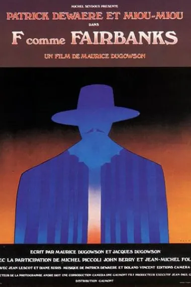 亦如范朋克 F... comme Fairbanks (1976) 海报
