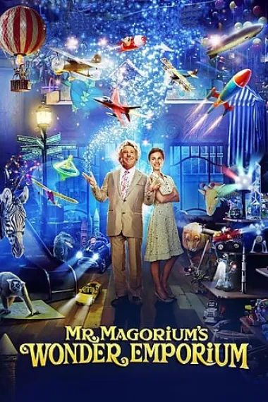 马格瑞姆的神奇玩具店 Mr. Magorium's Wonder Emporium (2007) 海报