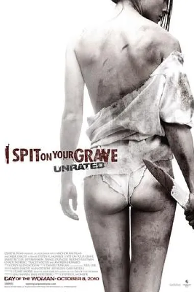 我唾弃你的坟墓 I Spit on Your Grave (2010) 海报