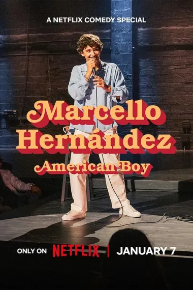 马尔切洛·埃尔南德斯：美国男孩 American Boy (2026) 海报