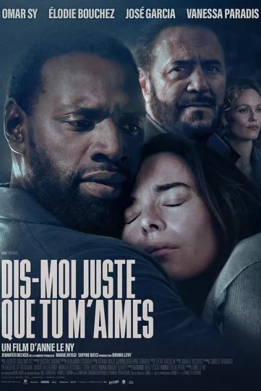 爱我在心口难开 Dis-moi juste que tu m'aimes (2024) 海报