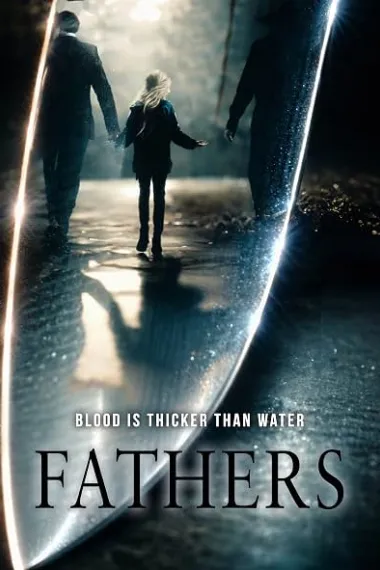 Fathers (2026) 海报