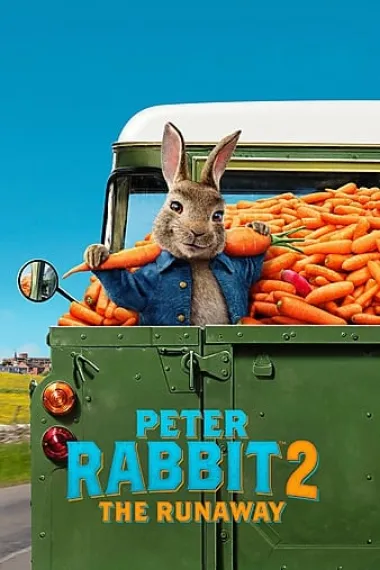 比得兔2：逃跑计划 Peter Rabbit 2: The Runaway (2021) 海报