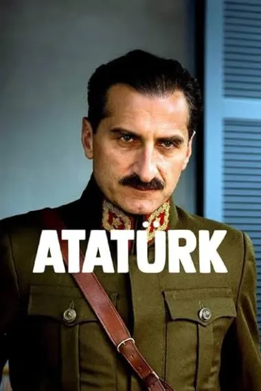 Atatürk: Vater der modernen Türkei (2018) 海报
