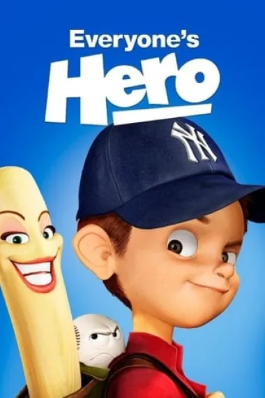 棒球小英雄 Everyone's Hero (2006) 海报