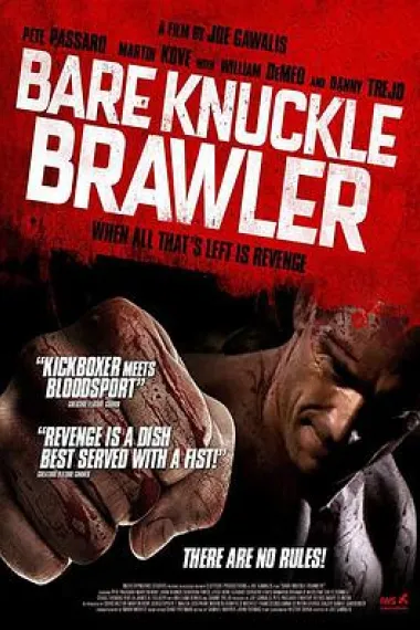 赤膊上阵 Bare Knuckle Brawler (2019) 海报