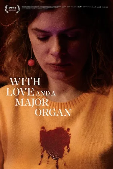 为爱献上我的心 With Love and a Major Organ (2023) 海报