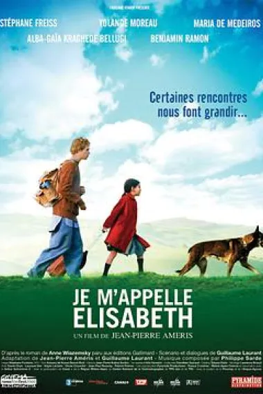 真爱满行囊 Je m'appelle Elisabeth (2006) 海报