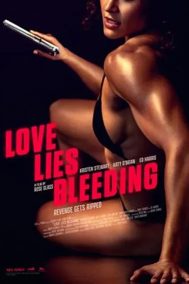 血爱成河 Love Lies Bleeding (2024) 海报