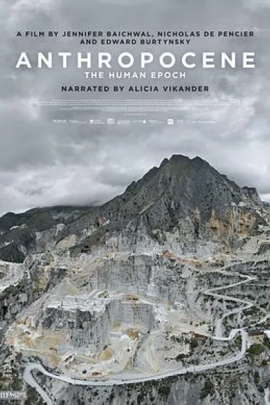 人类世 Anthropocene: The Human Epoch (2018) 海报