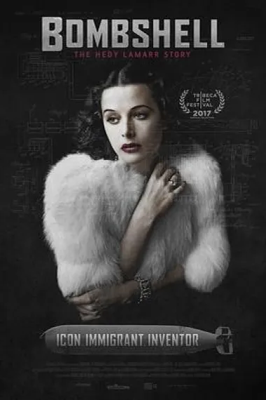 尤物：海蒂·拉玛传 Bombshell: The Hedy Lamarr Story (2017) 海报