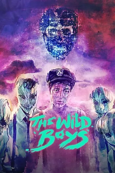 野小子们 The Wild Boys (2017) 海报