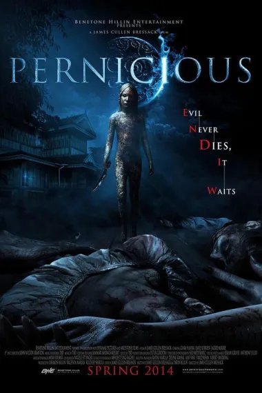 邪恶国度 Pernicious (2014) 海报